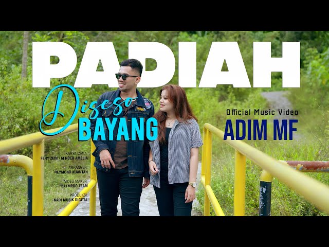 Adim MF - Padiah Diseso Bayang (Official Music Video) class=