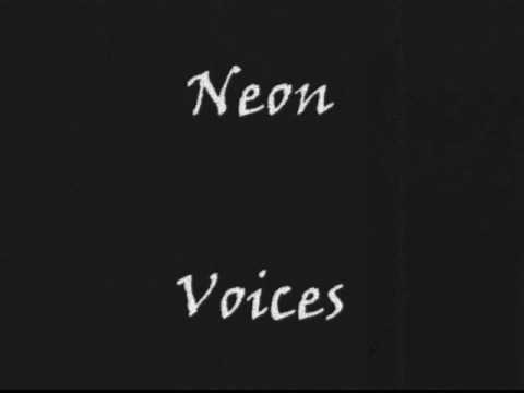 Neon - Voices