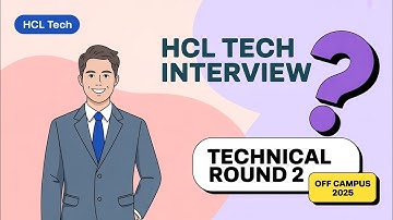HCL Tech Technical Interview 2 Experience | Off Campus Drive 2025 | Crack HCL Placement
