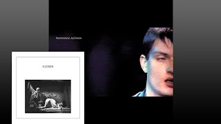 Joy Division ▶ Heart and Soul: Closer (Full Album)