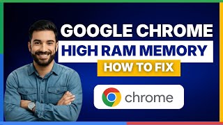 How to fix high RAM memory usage in Google Chrome [FULL GUIDE]