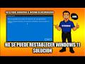 No se puede restablecer Windows 11 - Solución