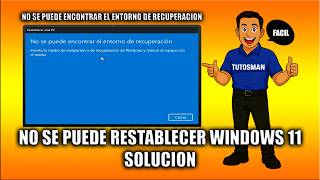 No se puede restablecer Windows 11 - Solución