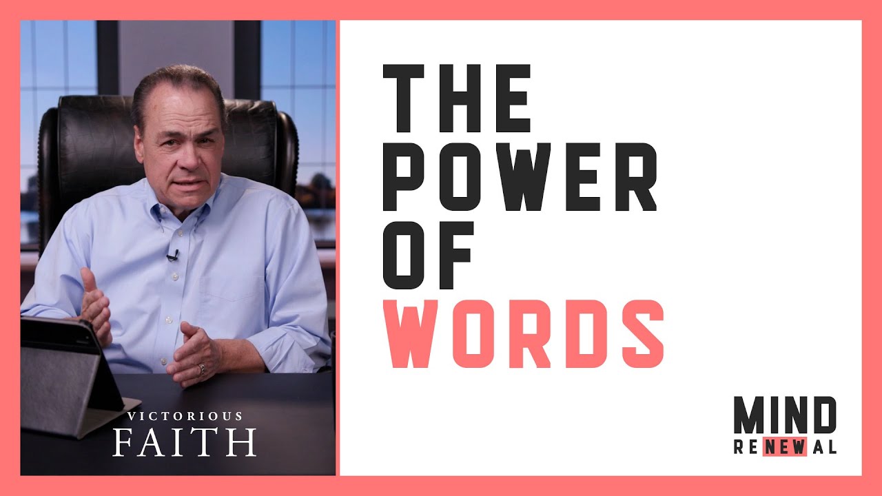 The Power of Words | Victorious Faith - YouTube
