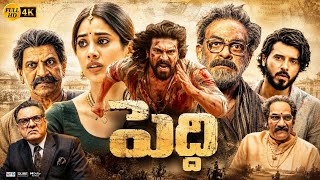 Peddi (2026) Telugu Full Movie Ram Charan | Jahnvi Kapoor | Jagapati | Shiva Rajkumar|Review & Facts