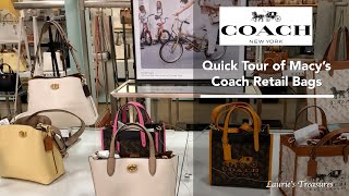 Quick Tour of Macy's Coach Retail Bags