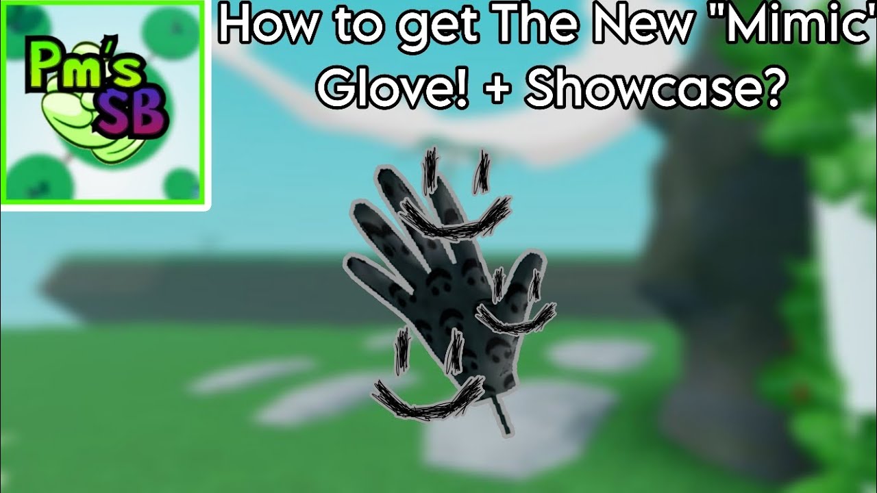 New Glove "Mimic" How to get it + Showcase | Pm's Slap Battles: R