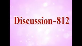 Discussion 812