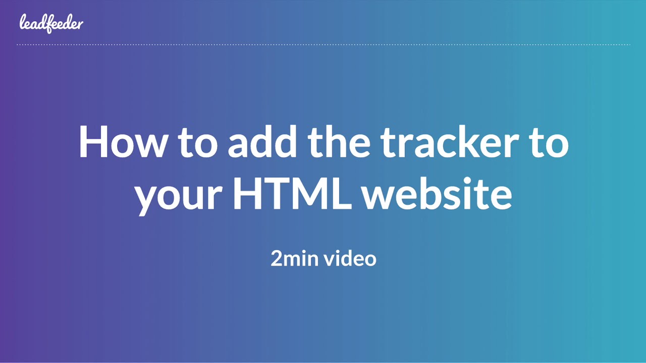 Adding Leadfeeder Tracker to your HTML site