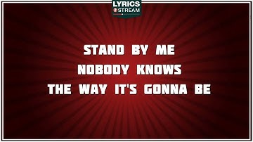 Stand By Me - Oasis tribute - Lyrics