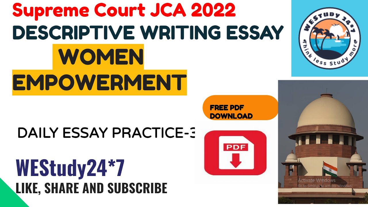 Supreme Court JCA Exam 2022 | Descriptive Writing| Essay on Women Empowerment | WEStudy24*7