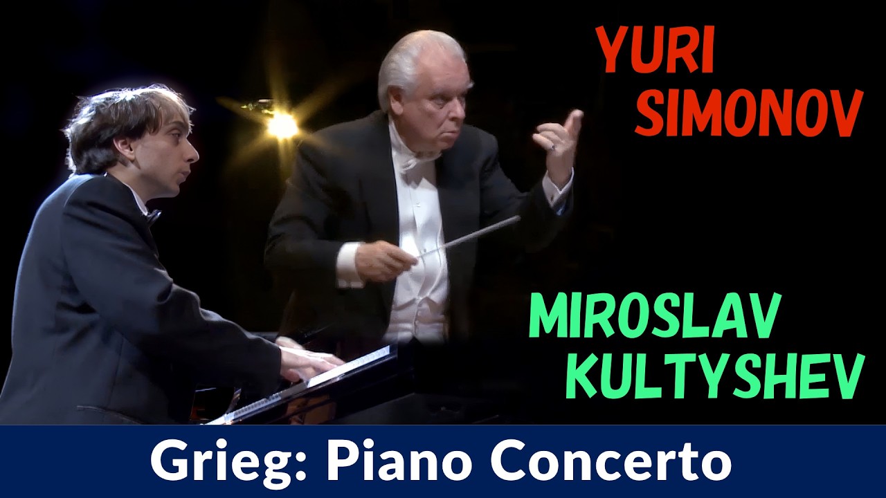 Kultyshev / Yuri Simonov] グリーグ：ピアノ協奏曲 Edvard Grieg