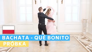 Sample Tutorial in polish: Que Bonito - Bachata | Wedding Dance ONLINE