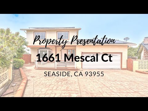 1661 Mescal Ct, Seaside, CA home video tour