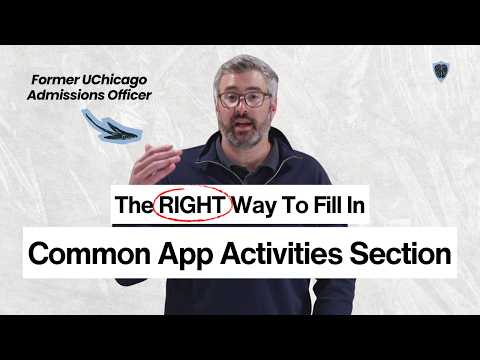 This Is How You Should Organize Your Common App Activities Section (Most Students Get This Wrong)