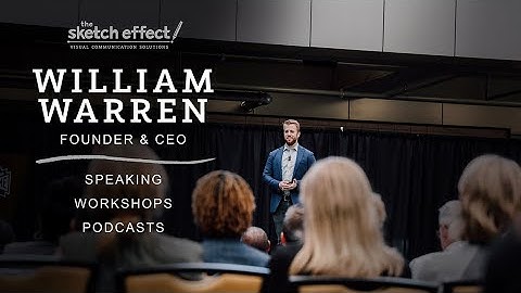 William Warren, CEO of The Sketch Effect // speaking, workshops and podcasts