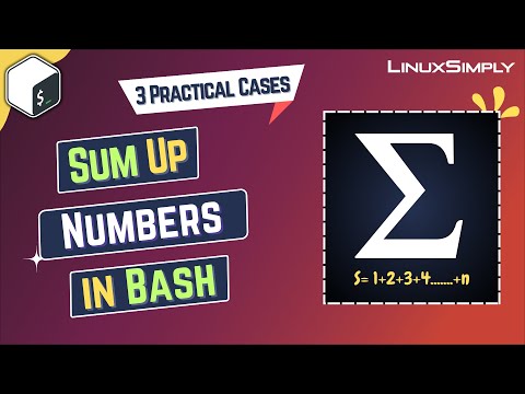 How to Sum Up Numbers in Bash: 3 Practical Methods | LinuxSimply