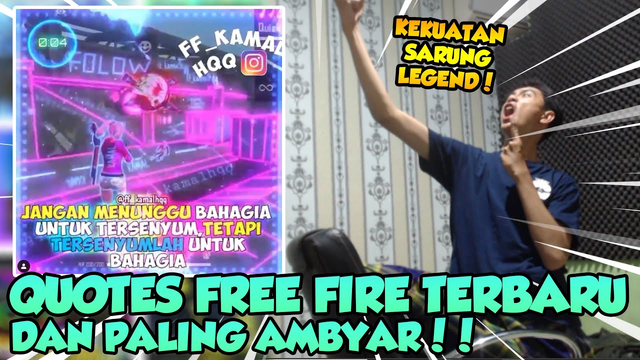 Gokil Quotes Free Fire Terbaru Bikin Ambyar