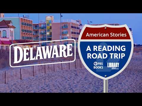 A Small State With Revolutionary Ties | Reading Road Trip Delaware