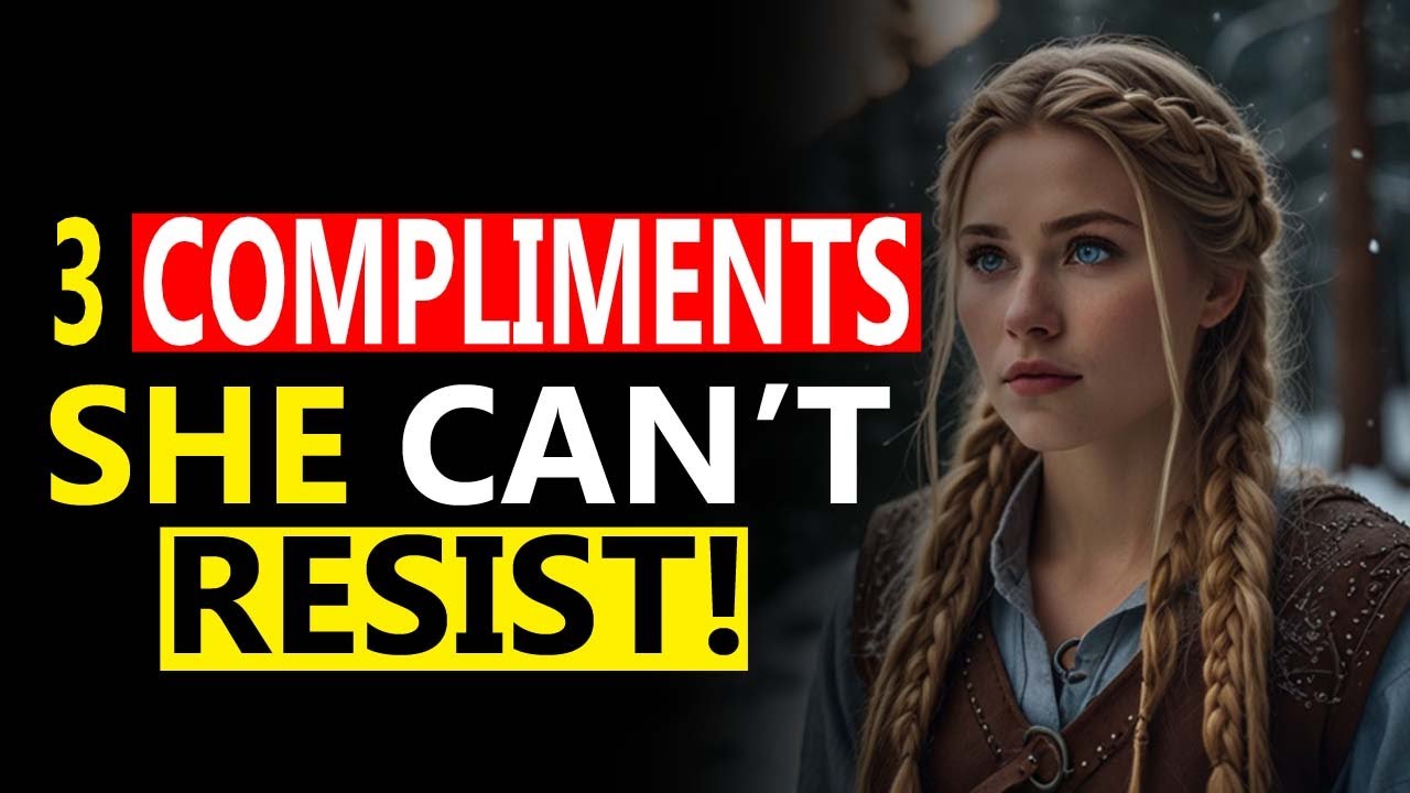 3 Compliments Women Never Hear But Secretly Crave | Make Her Obsessed Using Psychology