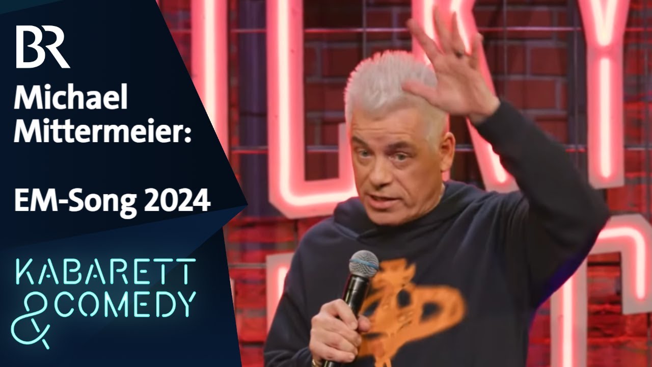 Michael Mittermeier: Der EM-Song 2024 | Mittermeiers Lucky Punch Comedy Club | BR Comedy