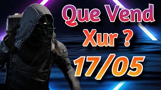 DES STATS DU SEIGNEUR ▶ REVIEW DE XUR À PARTIR DU 17 MAI 2024 [Destiny 2] [FR]