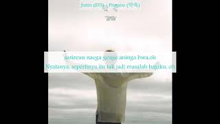 [Indo Sub] Jimin  (지민) (BTS) - Promise (약속) Lyrics