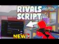 *NEW* RIVALS Script (PASTEBIN 2026)(ESP , AIM ASSIST, AIMBOT, )