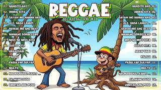 RELAXING REGGAE LOVE MIX 2026 🌊 TAGALOG OPM SONGS 2026