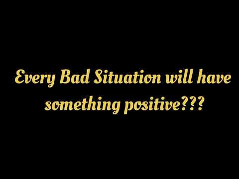 Every Bad Situation Will Have Something Positive | Rv | #every #bad  #situation #something #positive