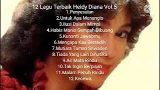 12 Lagu Terbaik Heidy Diana Vol.5