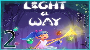 Light a Way : Tap Tap Fairytale Gameplay - Android - Part2