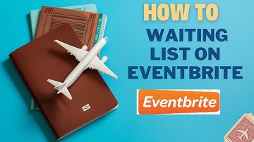 How to waiting list on Eventbrite I DOUBLE Z