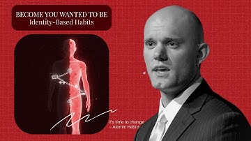 Identity-Based Habits | How to Become the Person You Want to Be | TIE