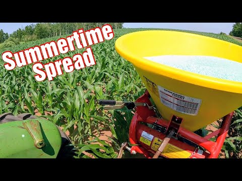 Spreading Fertilizer On The Corn/Catching Up On Farm Happenings!