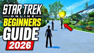 Star Trek Online: Beginners Guide 2026