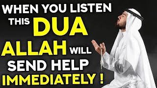 Whoever Listens To This Dua, Allah Will Help You And You Will Achieve All Your Wishes In No Time!