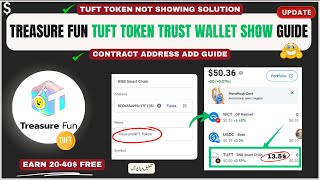 TUFT Token Not Showing in Trust Wallet How to Add TUFT Token Contract Address in Trust Wallet