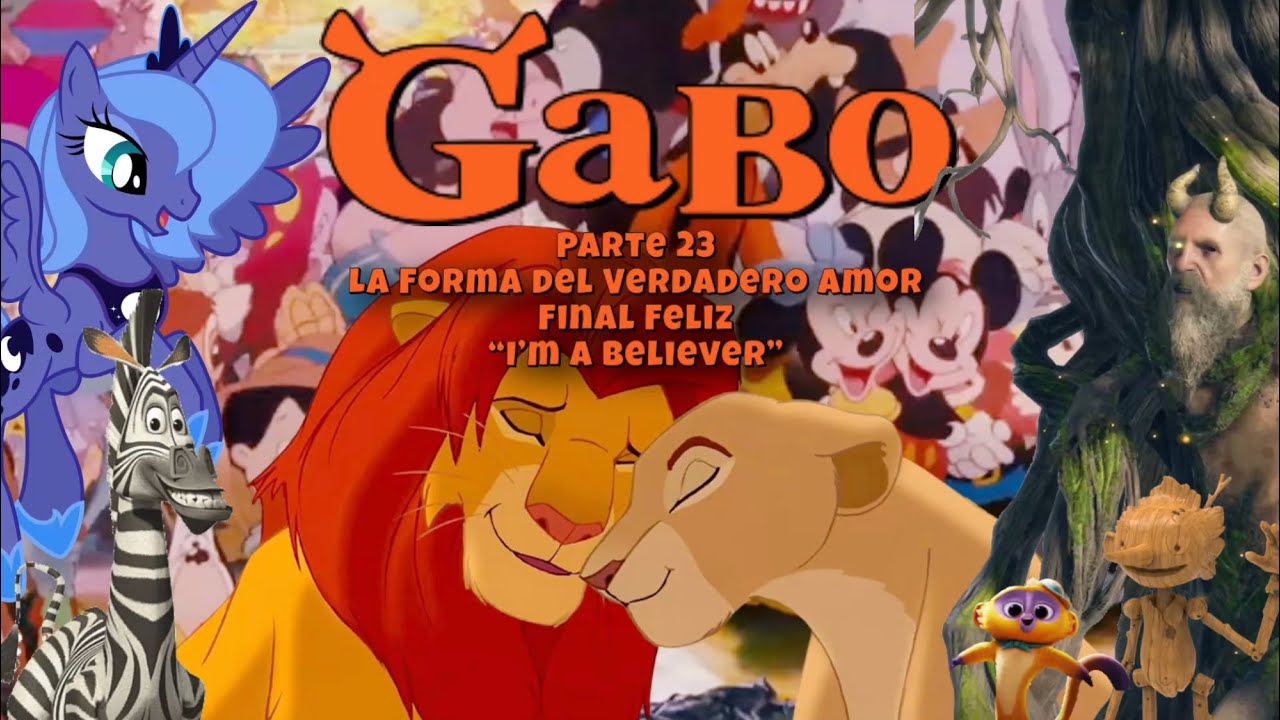 Gabo (Shrek) Parte 23 / La Forma Del Verdadero Amor / Final Feliz / “I’m A Believer”