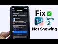 Fix iOS 18 Beta 2 Not showing in iPhone || How to install iOS 18 Beta 2 on iPhone