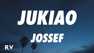 Jossef - JUKIAO (Letra/Lyrics)