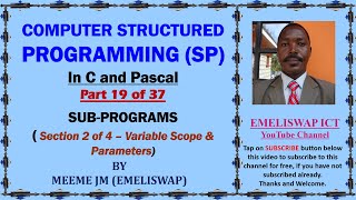 Computer Structured Programming In C and Pascal (Part 19 of 37) | Scope and Parameter Passing