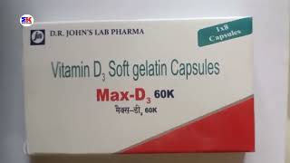 Max D3 60K Capsule | Vitamin D3 Capsule | Max-D3 60K Capsule Uses Benefits Dosage Review in Hindi