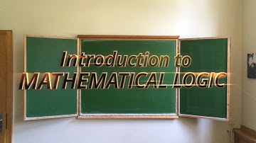 Mathematical Logic: Intro