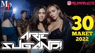 DJ ARIE SUGANDI 30 MARET 2022, mp club pekanbaru