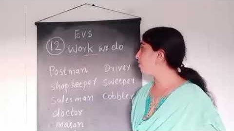 class 3 EVS chapter 12 Work we do Part-1