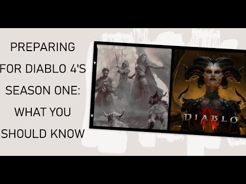 Gear Up for Diablo IV's First Season: A Comprehensive Guide