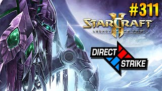 Star Craft 2: LOTV ★ Direct strike ★ #311