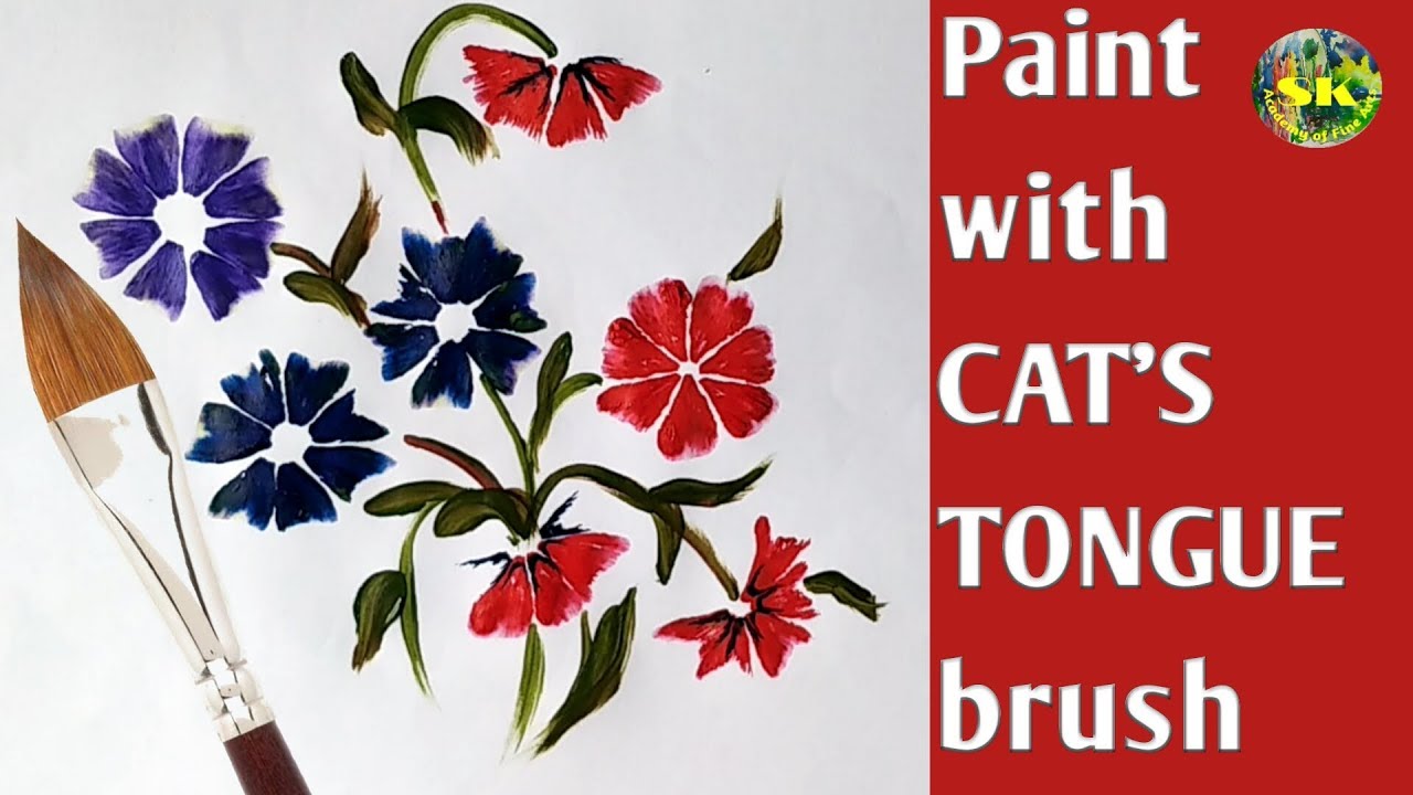 Paint with Cat'sTongue brush in acrylic paints