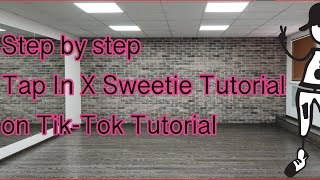 Tap In Saweetie Tiktok Dance Step by step Tutorial | July 2020